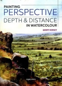 Image of Painting Perspective Depth and Distance in Watercolour by Geoff Kersey Paperback