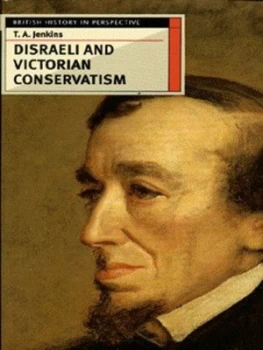 Image of Disraeli and Victorian Conservatism by Terry Jenkins Book