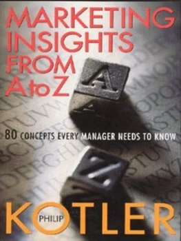 Image of Marketing Insights from a to Z by Philip Kotler Hardback