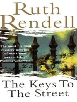 Image of The Keys to the Street by Ruth Rendell Paperback