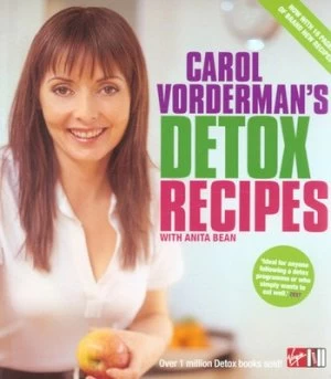 Image of Carol Vordermans Detox Recipes by Anita Bean Paperback