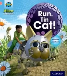 Image of Project X: Alien Adventures: Pink: Run, Tin Cat