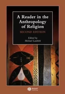 Image of A Reader in the Anthropology of Religion 2e