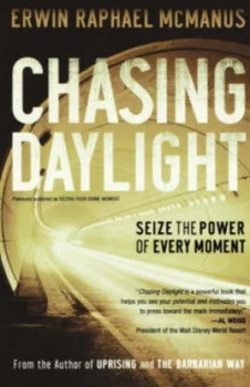 Image of Chasing Daylight by Erwin Raphael Mcmanus Paperback