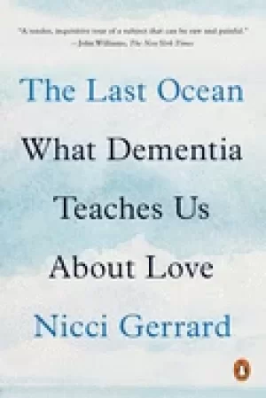 Image of last ocean what dementia teaches us about love