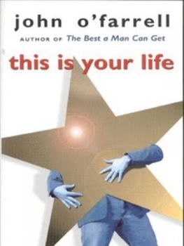 Image of This Is Your Life by John Ofarrell Book