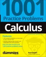 Image of calculus 1001 practice problems for dummies