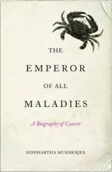 Image of The Emperor of All Maladies by Siddhartha Mukherjee Paperback