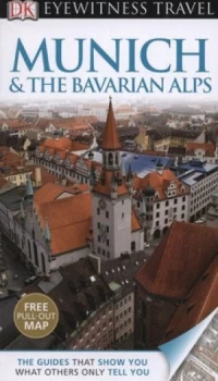 Image of Munich and the Bavarian Alps by Izabella Galicka Paperback