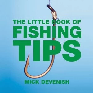Image of The Little Book of Fishing Tips by Michael Devenish Paperback