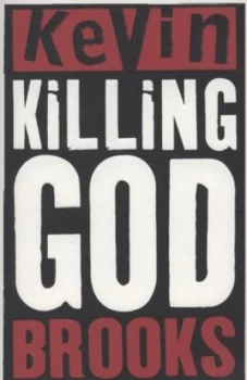 Image of Killing God by Kevin Brooks Book
