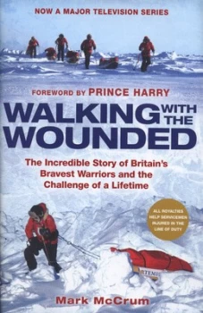 Image of Walking with the Wounded by Mark Mccrum Hardback