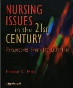 Image of Nursing Issues in the 21st Century by Eleanor C. Hein Paperback