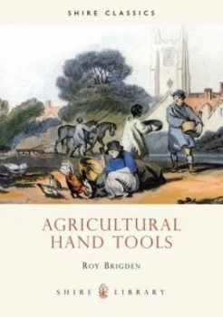 Image of Agricultural Hand Tools by Roy Brigden Book