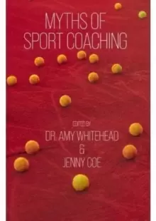 Image of Myths of Sport Coaching