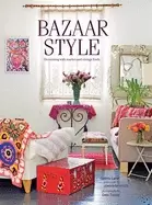 Image of bazaar style decorating with market and vintage finds