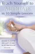 Image of teach yourself to meditate in 10 simple lessons discover relaxation and cla