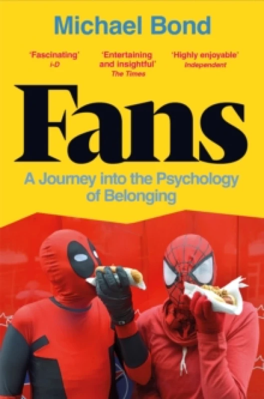 Image of Fans : A Journey into the Psychology of Belonging Paperback / softback