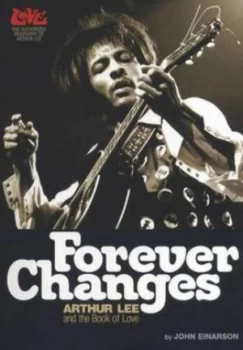 Image of Forever Changes by John Einarson Paperback