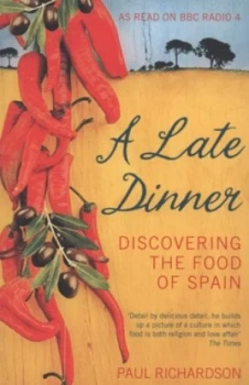 Image of A Late Dinner by Paul Richardson Paperback