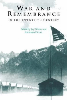 Image of War and Remembrance in the Twentieth Century by Jay Winter Paperback
