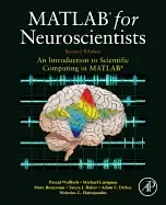 Image of matlab for neuroscientists an introduction to scientific computing in matla