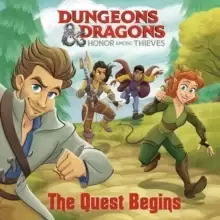 Image of The Quest Begins (Dungeons & Dragons: Honor Among Thieves)