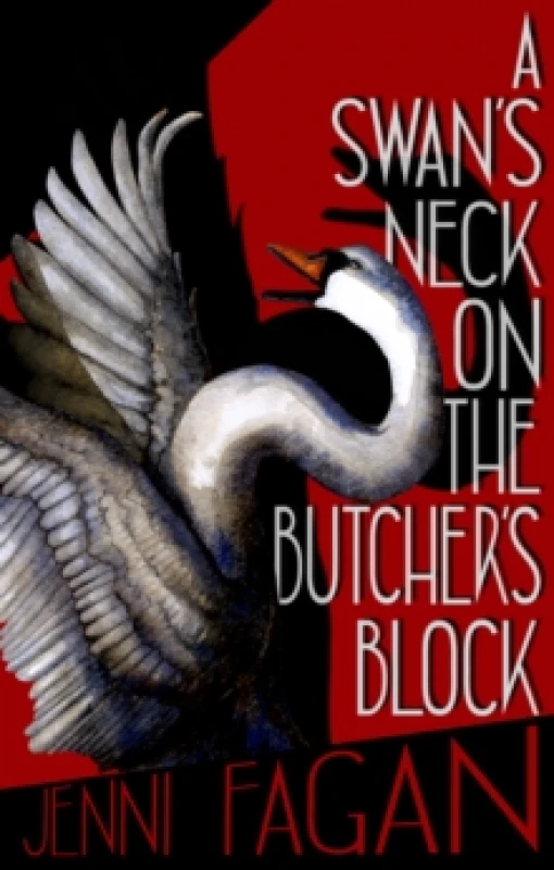 Image of A Swan's Neck on the Butcher's Block Paperback / softback