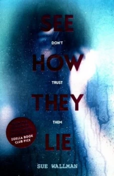 Image of See How They Lie by Sue Wallman Paperback