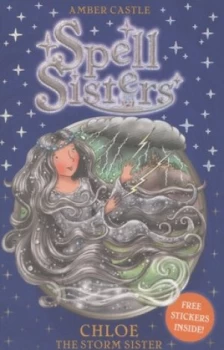 Image of Chloe the Storm Sister by Amber Castle Book
