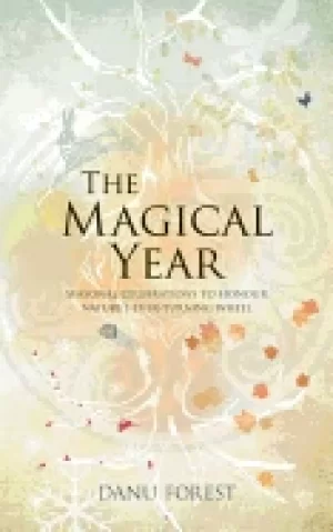 Image of magical year seasonal celebrations to honor natures ever turning wheel