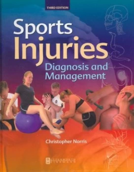 Image of Sports Injuries by Christopher M Norris Hardback