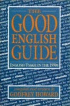 Image of The Good English Guide by Godfrey Howard Hardback