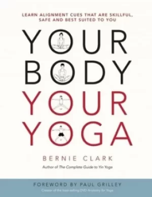 Image of Your body your yoga by Bernie Clark