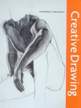 Image of Creative Drawing by Howard J. Smagula Paperback