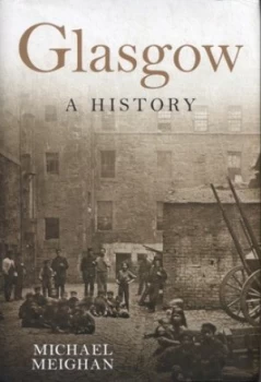 Image of Glasgow by Michael Meighan Hardback