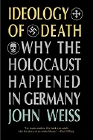 Image of ideology of death why the holocaust happened in germany