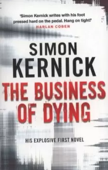 Image of The business of dying - Simon Kernick - Paperback - Used
