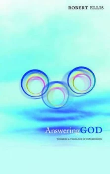 Image of Answering God by Robert Ellis Paperback