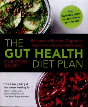 Image of The Gut Health Diet Plan by Christine Bailey Paperback