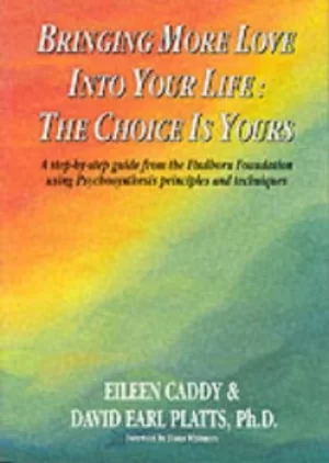 Image of Bringing more love into your life by Eileen Caddy