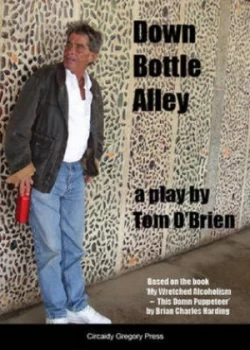 Image of Down Bottle Alley by Tom Obrien and Brian Charles Harding Paperback