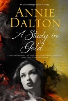 Image of A Study in Gold by Annie Dalton Hardback