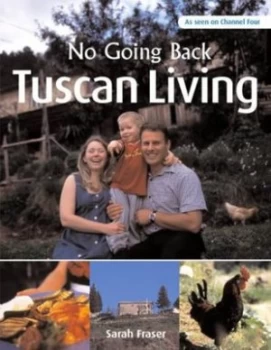 Image of Tuscan Living by Sarah Fraser Paperback