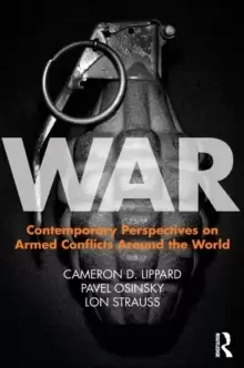 Image of War : Contemporary Perspectives on Armed Conflicts around the World