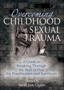 Image of Overcoming Childhood Sexual Trauma by Sheri Oz Paperback