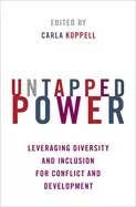 Image of untapped power leveraging diversity and inclusion for conflict and developm