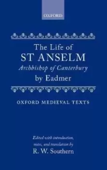 Image of The life of St Anselm Archbishop of Canterbury by Eadmer