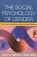 Image of social psychology of gender how power and intimacy shape gender relations