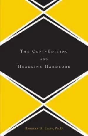 Image of The copy-editing and headline handbook by Barbara G. Ellis